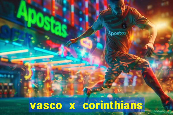 vasco x corinthians primeiro turno